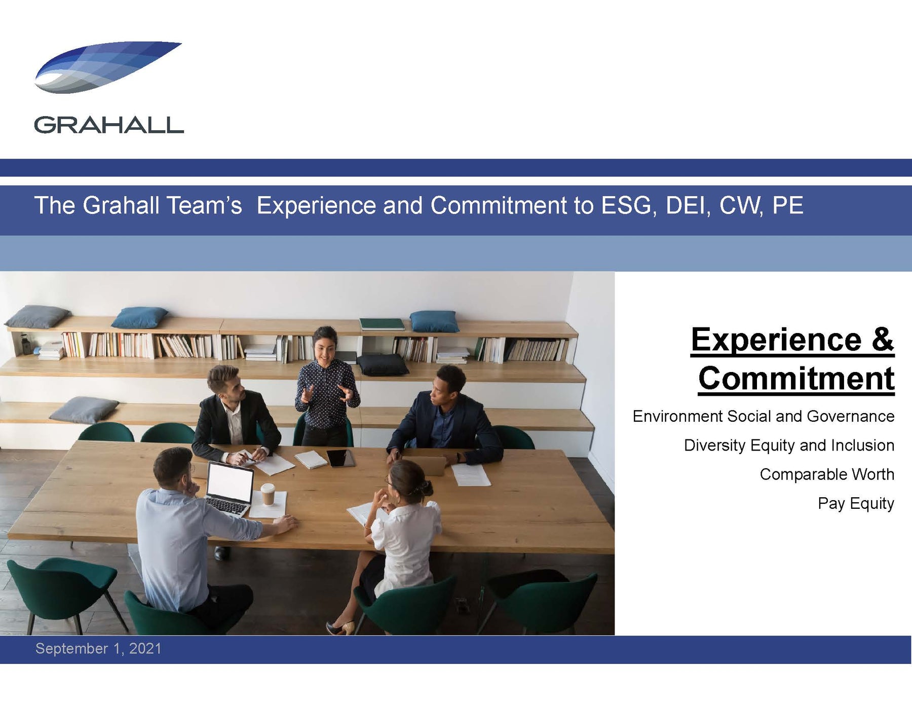 Grahall's Experience in and Commitment to ESG, DEI, CW, and PE Consulting