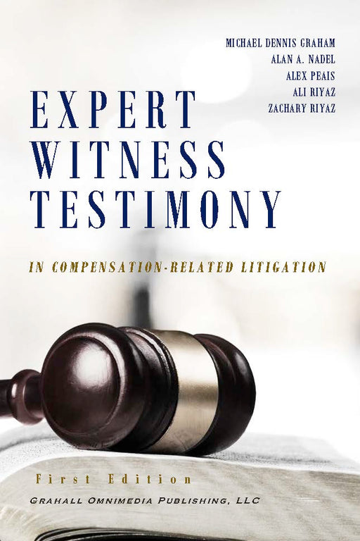 Expert Witness Testimony in Compensation-Related Litigation