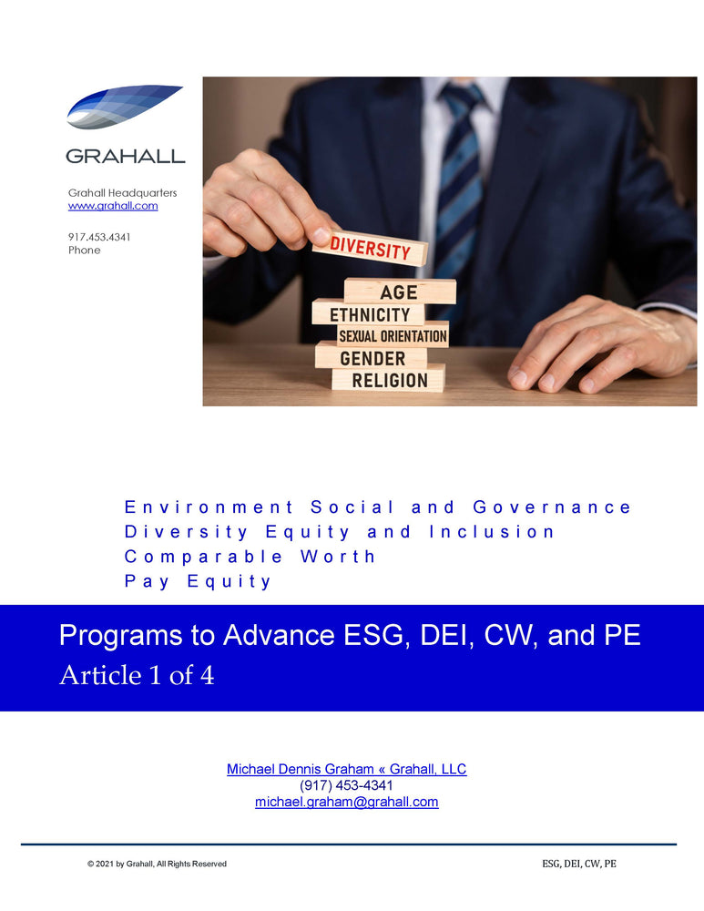 Programs to Advance ESG, DEI, CW, and PE: Article 1 of 4