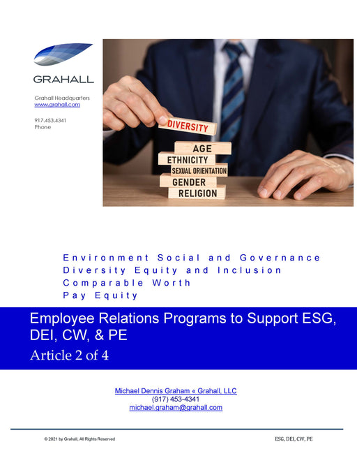 Employee Relations Programs to Support ESG, DEI, CW, & PE