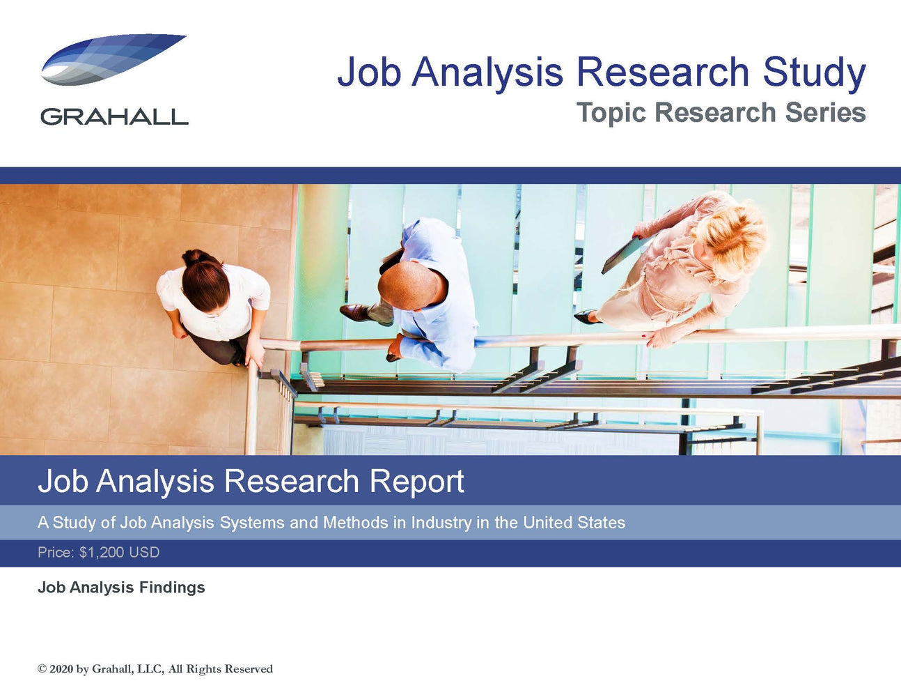 Job Analysis Research Report: A Study of Job Analysis Systems and Methods in the United States
