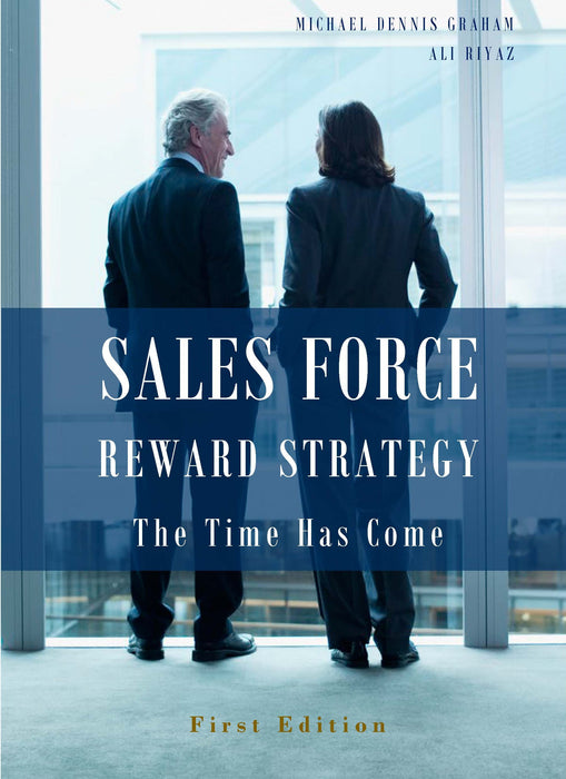 Sales Force Reward Strategy